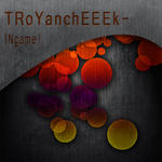 Аватар для TRoYanchEEEk